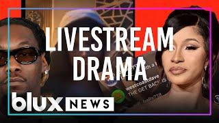 Cardi B & Offset Livestream Drama: Cheating While Pregnant | #blux