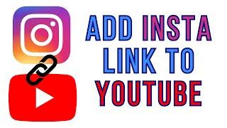 How To Add Instagram Link To YouTube Channel