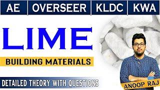 LIME || BUILDING MATERIALS || ASSISTAN ENGINEER || FIRST GRADE OVERSEER || KLDC|| KWA || ANOOP RAJ