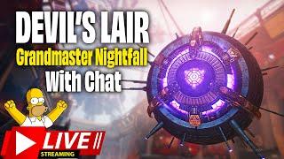 Grandmaster nightfall DEVIL'S LAIR with Chat