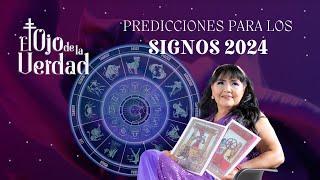 Predicciones de los signos para este cierre de 2024 | El Ojo de la Verdad Cap. 23