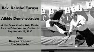 Rev. Kensho Furuya Demonstrating and Explaining Aikido in 1990 #aikido #kenshofuruya #budo