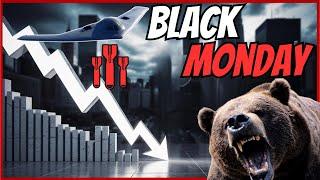 Breaking: Black Monday Crash - Watch Before Monday!