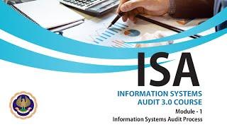 ISA 3.0 MODULE 1 PART 1 INFORMATION SYSTEM AUDIT