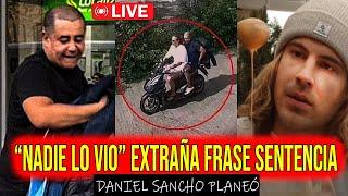 🟥 ¡LA FRASE MÁS EXTRAÑA DE LA SENTENCIA DE DANIEL SANCHO! "LA RAZÓN POR LA QUE NADIE LO VIO"