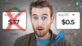 How to LOWER Your Google Ads CPC (Cost-Per-Click)