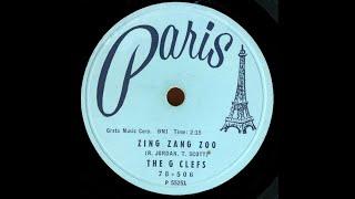 The G Clefs - Zing Zang Zoo 1957  UT