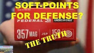 SOFT POINTS For Self-DEFENSE? See The TRUTH