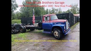 Two Drunk Brothers Garage new shop truck! 1967 International Loadstar 1600