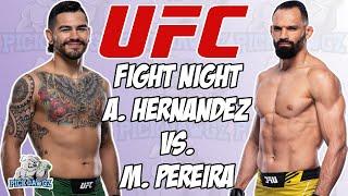 Hernandez vs Pereira Predictions | UFC Fight Night Las Vegas | UFC Bet With Me