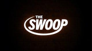 The Swoop | November 7th, 2024