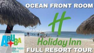 HOLIDAY INN ARUBA (All Inclusive) Resort 2023 - Palm Beach Ocean Front Room and Full Tour