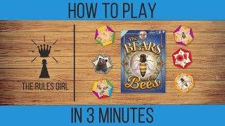 How to Play The Bears and the Bees in 3 Minutes - The Rules Girl