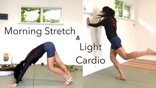 Morning Stretch & 10 Minute Light Cardio | GET BACK INTO TRAINING + FULL BODY WAKE UP