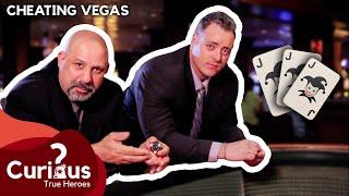 Insiders | Cheating Vegas | S01 EP01 | Full Episode | Curious?: True Heroes