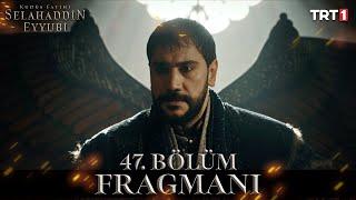 Kudüs Fatihi Selahaddin Eyyubi 47. Bölüm Fragmanı @trt1