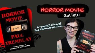 Book Review: Paul Tremblay's Horror Movie | Violet Prynne