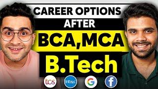 Open Companies and Profiles after BCA, MCA and B.Tech | What to do after BCA and MCA