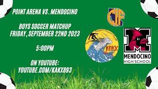 Mendocino High School Boys Varsity Soccer - Point Arena vs. Mendocino - 2023