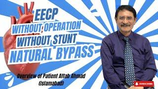 Natural Bypass( EECP Therapy) Alternative treatment for CABG: Dr.Mehdi Hassan,Cardiologist.