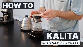 Kalita Wave Coffee Recipe