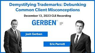 Demystifying Trademarks: Debunking Common Client Misconceptions | Gerben IP