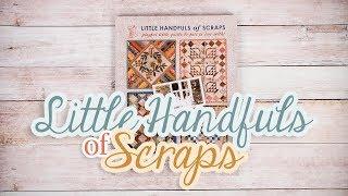 Little Handfuls of Scraps Book with Edyta Sitar of Laundry Basket Quilts | Fat Quarter Shop