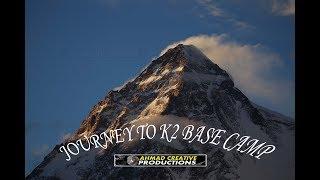 #‎K2‬ The Journey To K2 Base Camp#gilgit baltistan