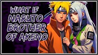 What If Naruto Brother Of Akeno || Part-1 ||