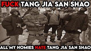 F*CK Tang Jia San Shao, All My Homies HATE Tang Jia San Shao