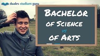 Bachelor of Arts vs. Science vs. Engineering  [einfach erklärt]