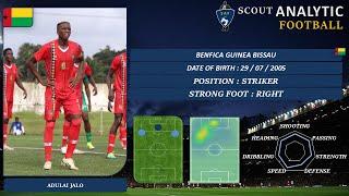 ADULAI JALO (GOAL & SKILLS) (STRIKER - BENFICA GUINEA BISSAU)