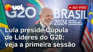 G20 ao vivo: Lula preside Cúpula do G20 e lança Aliança Global contra a Fome e a Pobreza; assista