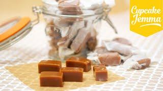 How to make Chewy Salted Caramels | Cupcake Jemma