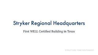 Structure Tone Southwest & BCCI Construction construct new Stryker Regional Headquarters