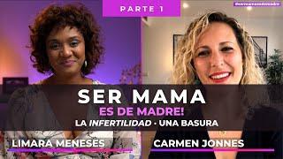 La infertilidad es una "Basura" · P1 | Carmen Jonnes y Limara Meneses | Ser mamá es De Madre