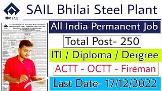 SAIL Bhilai Recruitment 2022 | Bhilai Steel Plant Recruitment 2022 | Salem Steel Plant Vacancy 2022