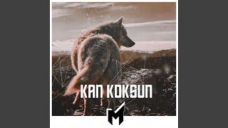 Kan Koksun (feat. Ozan Ünsal)