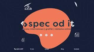 Spec od IT - Agencja interaktywna