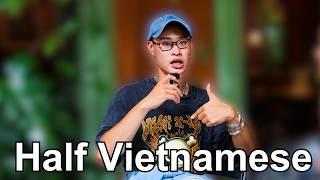 What's Growing Up Half Vietnamese like in Vietnam? 