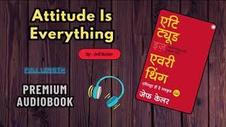 Attitude Is Everything full Premium Audiobook In Hindi || By Jeff Keller  #trending #viral