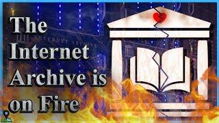 The Internet Archive Is In Serious Trouble