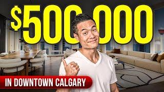 What $500,000 Can Buy In Downtown Calgary