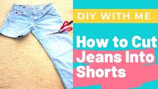 How To Cut Denim Jeans Into Distressed Shorts DIY Cutoffs & Cuffs