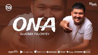 Ulug'bek Yulchiyev - Ona (Rmx Ulug'bek) (Audio)