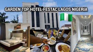 Garden Top Hotel Tour -The Best Hotel In Amuwo Odofin Lagos State Nigeria - Japa-da