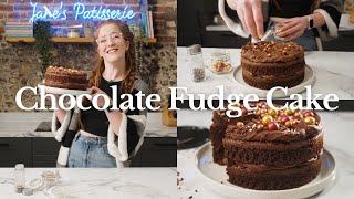 The BEST EVER Chocolate Fudge Cake Recipe | Jane’s Patisserie