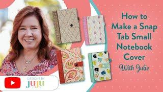 Designs by JuJu Snap Tab Small Notebook Cover Tutorial