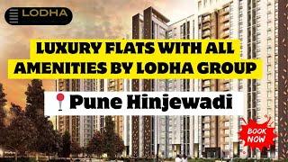 Lodha panache pune,hinjewadi luxury 2&3BHK Flats with all amenities review #pune #flats #lodha#earn