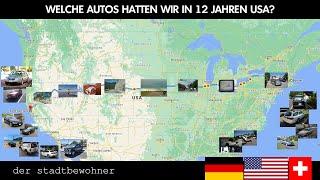 Welche Autos hatten wir in 12 Jahren USA? 